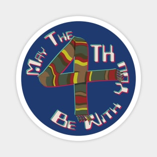 May the Fourth Be With You Magnet